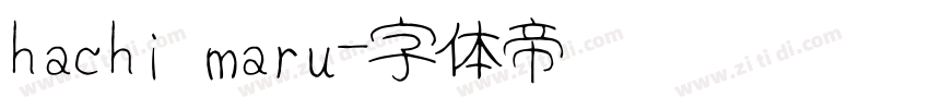 hachi maru字体转换